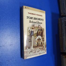 TOM BROWN'S SCHOOL DAYS by Thomas Hughes