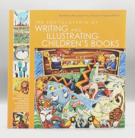 童书写作与插画百科全书 The Encyclopedia of Writing and Illustrating Children's Books（绘画）英文原版书