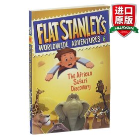 英文原版 Flat Stanley's Worldwide Adventures 6: The African Safari Discovery 英文版 进口英语原版书籍