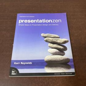 Presentation Zen：Simple Ideas on Presentation Design and Delivery