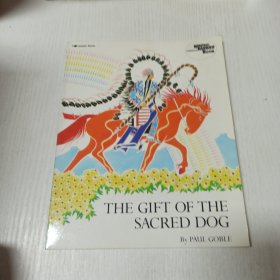 英文原版The Gift of the Sacred Dog: Story and Illustrations (Reading rainbow book)圣犬的礼物：故事和插图（阅读彩虹书）