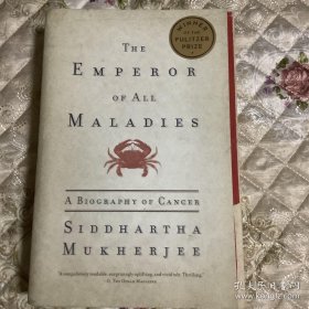 The Emperor of All Maladies：A Biography of Cancer架上