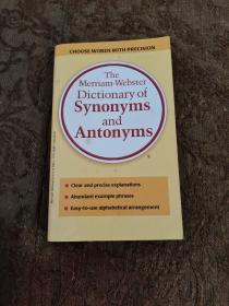 The Merriam-Webster Dictionary of Synonyms and Antonyms