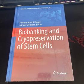 Biobanking and cryopreservation of stem cells