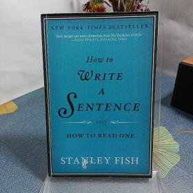 How to Write a Sentence：And How to Read One 9780061840531