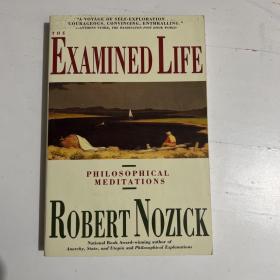 The Examined Life：Philosophical Meditations