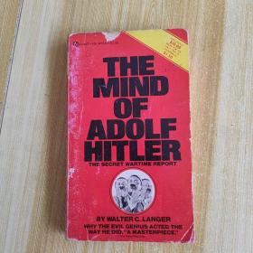 THE MIND OF ADOLF HITLER