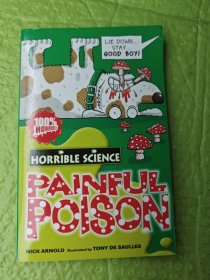 HORRIBLE SCIENCE : PAINFUL POISON