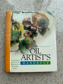 【油画家技法手册｜英文原版】 The Oil Artist's Handbook: A Practical Guide to Oil Painting for the Home Artist