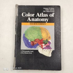 Color Atlas Of Anatomy（实体解剖学彩色图谱)Johannes W.Rohen