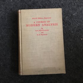 A COURSE OF MODERN ANALYSIS（现代分析）1952年精装英文