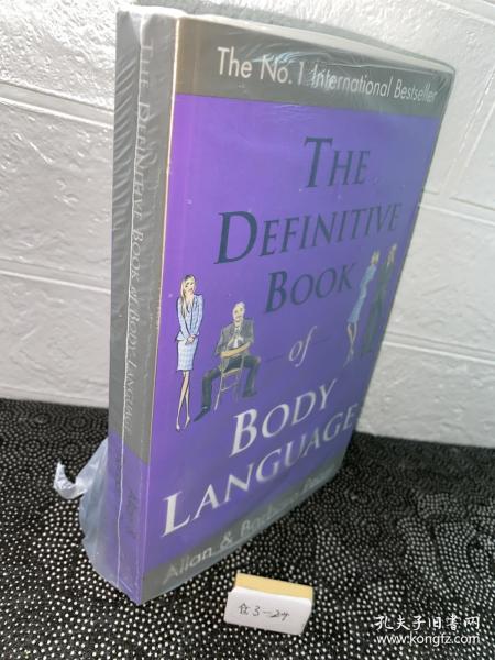 The Definitive Book of Body Language: How to Read Others' Attitudes by Their Gestures