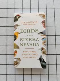 Hansen's Field Guide to the Birds of the Sierra Nevada