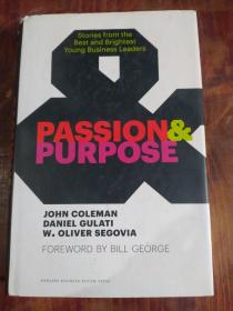 Passion and Purpose：Stories from the Best and Brightest Young Business Leaders  目标和激情