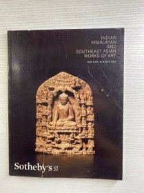 Sotheby’s：Indian Himalayan and Southeast Asian Works of Art 苏富比：印度喜马拉雅和东南亚艺术品（纽约苏富比2016年拍卖图录）现货如图