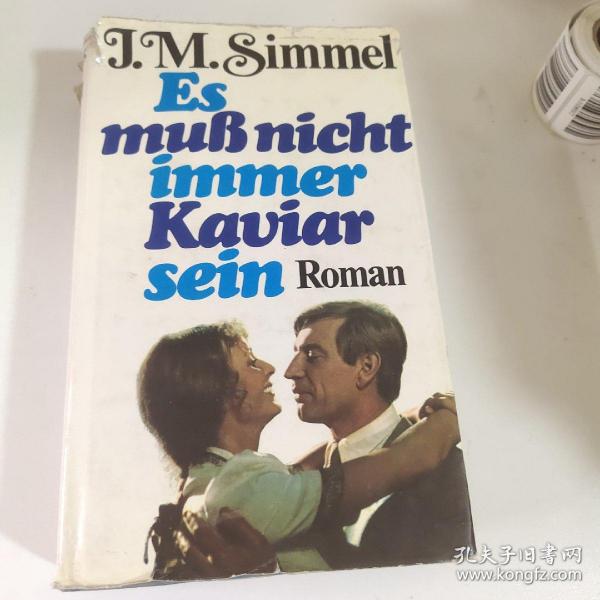 J.M.SimmelES
muß nicht
immer
Kaviar
sein
Roman