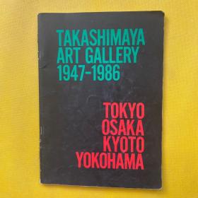 TAKASHIMAYA ART GALLERY 1947-1986