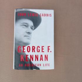 George F. Kennan：An American Life