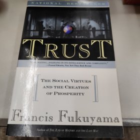 Trust：The Social Virtues and The Creation of Prosperity