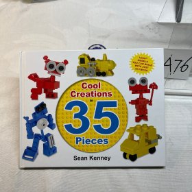 Cool Creations in 35 Pieces: Lego™ Models You Can Build with Just 35 Bricks