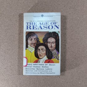 The Age of Reason 英文原版 理性时代（十七世纪的哲学家）the age of reason(the 17th century philosophers)