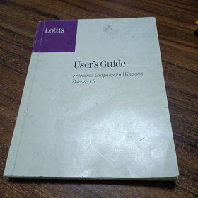 Lotus User's Guide Freelance Graphics for Windows Release 1.0 莲花用户指南自由图形软件1.0版