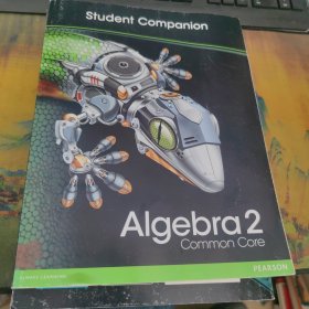 Algebra 2 Common-Core: Student Companion