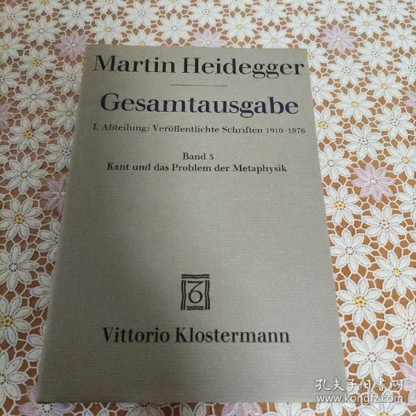 Martin Heidegger Gesamtausgabe Band 3巻 Kant und das Problem der Metaphysik