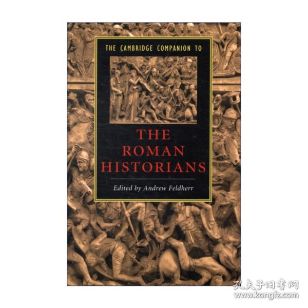 The Cambridge Companion to the Roman Historians 剑桥文学指南 罗马史学