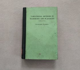 VARIATIONAL METHODS IN ELASTICITY AND PLASTICITY 变分法在弹性力学和塑性力学中的应用