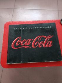 Coca Cola the first hundred years 可口可乐最初的一百年