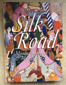 Silk Road: Monks, Warriors & Merchants on The Silk Road（2008）