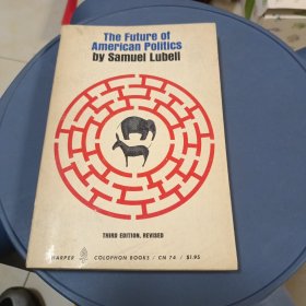 The Future of American Politics by Samuel Lubell