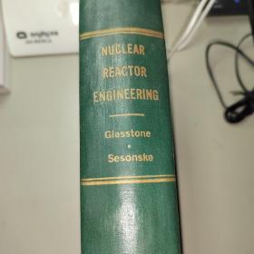 NUCLEAR REACTOR ENGINEERING核反应堆工程学