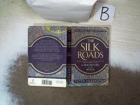 The Silk Roads 丝绸之路 （06）