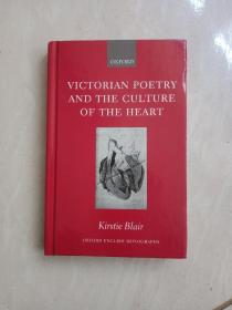 VICTORIAN POETRY AND THE CULTURE OF THE HEART