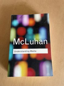 Understanding Media：(Routledge Classics)