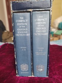 the compact edition of the Oxford English Dictionary. 牛津英语词典（第一版 缩印版）