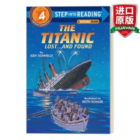 The Titanic Lost and Found[(Step-Into-Reading系列：泰坦尼克号]