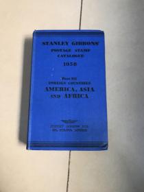 stanley gibbons postage stamp catalogue 1958  吉本斯邮票目录 美国亚洲和非洲