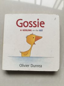 GOSSie A GOSLING on the GO!(英文原版)