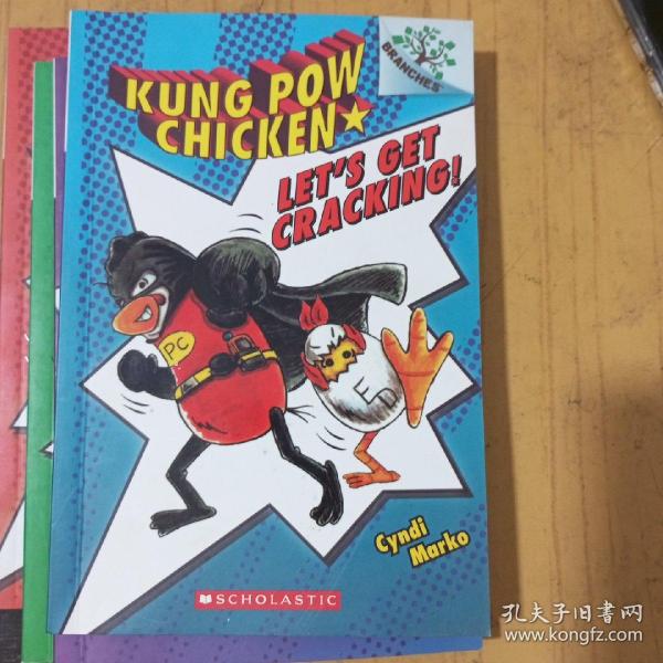 Kung Pow Chicken#1-4:Let'S Get Cracking!(A Branches Book)学乐桥梁书大树系列之宫保鸡丁1:让我们行动起来! 英文原版