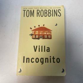 TOM  ROBBINS Villa Incognito