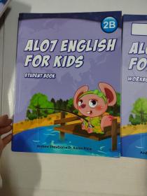 ALO7 ENGLISH FOR KIDS 2B