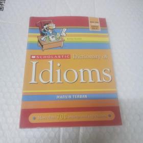 Scholastic Dictionary of Idioms  学乐习语词典