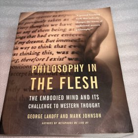 Philosophy In The Flesh：the Embodied Mind & its Challenge to Western Thought