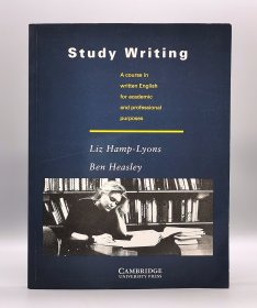 《剑桥大学学术写作经典教程》 Study Writing : A Course in Written English for Academic and Professional Purposes by Liz Hamp-Lyons（写作）英文原版书