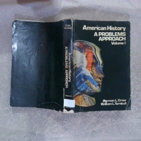 American History A PROBLEMS APPROACH Volume I 美国历史问题研究第一卷