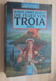 德文书 Die Feuer von Troia von Marion Zimmer Bradley (Autor)