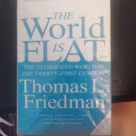 The World Is Flat：The Globalized World in the Twenty-first Century